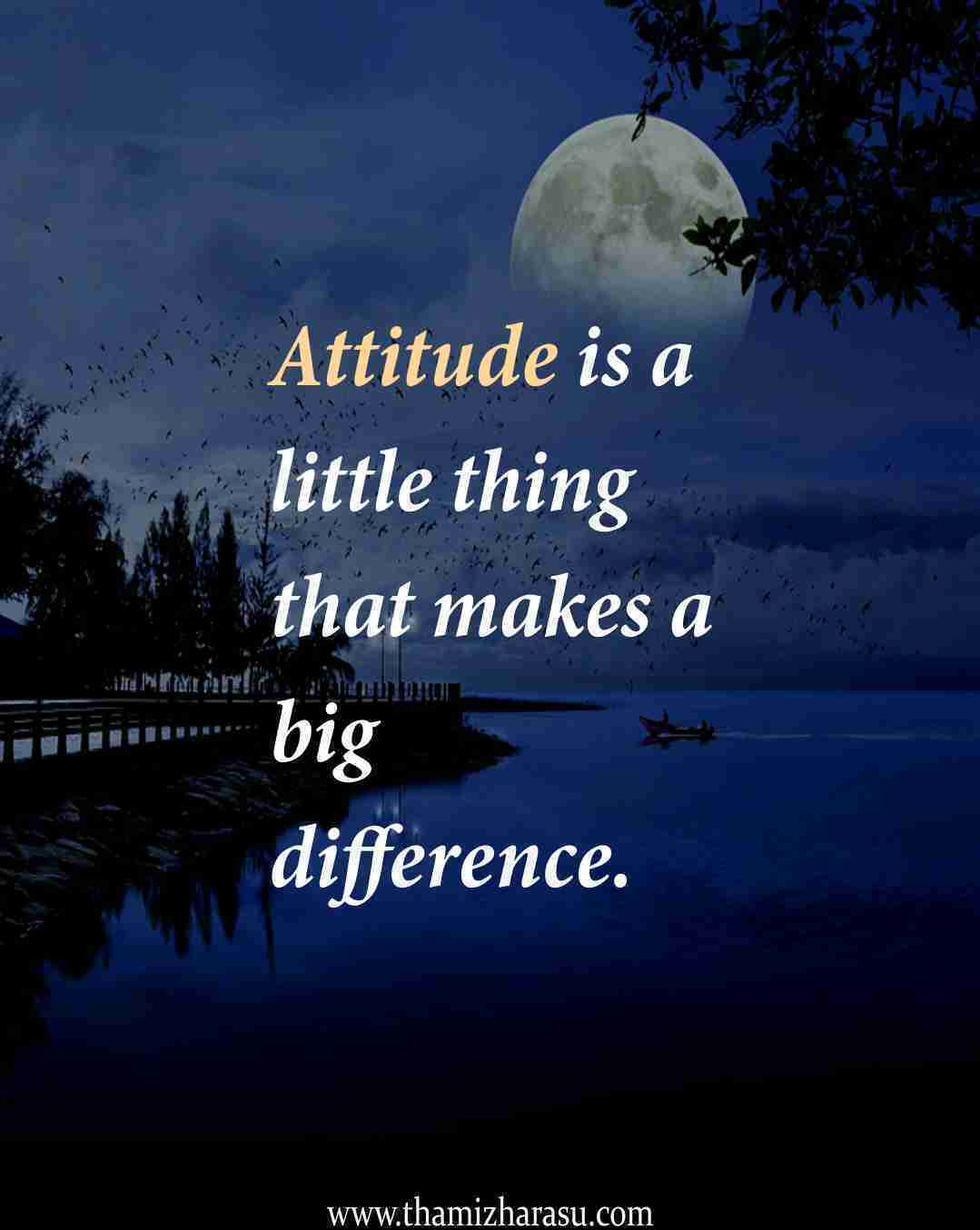 attitude,attitude is everything,attitude change,positive attitude,big goals,dream,motivational quotes,confidence,believe,achieve,positive,leadership,ambition