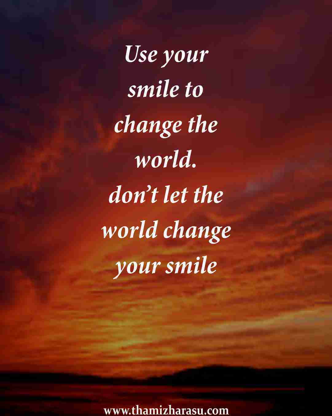 smile,smile attitude quotes,goals,life,change,motivation,motivational quotes,learning,smile quotes,habit,inspiration,inspirational,quotes,success,positive,happiness,actions,confidence,leadership,believe,achieve