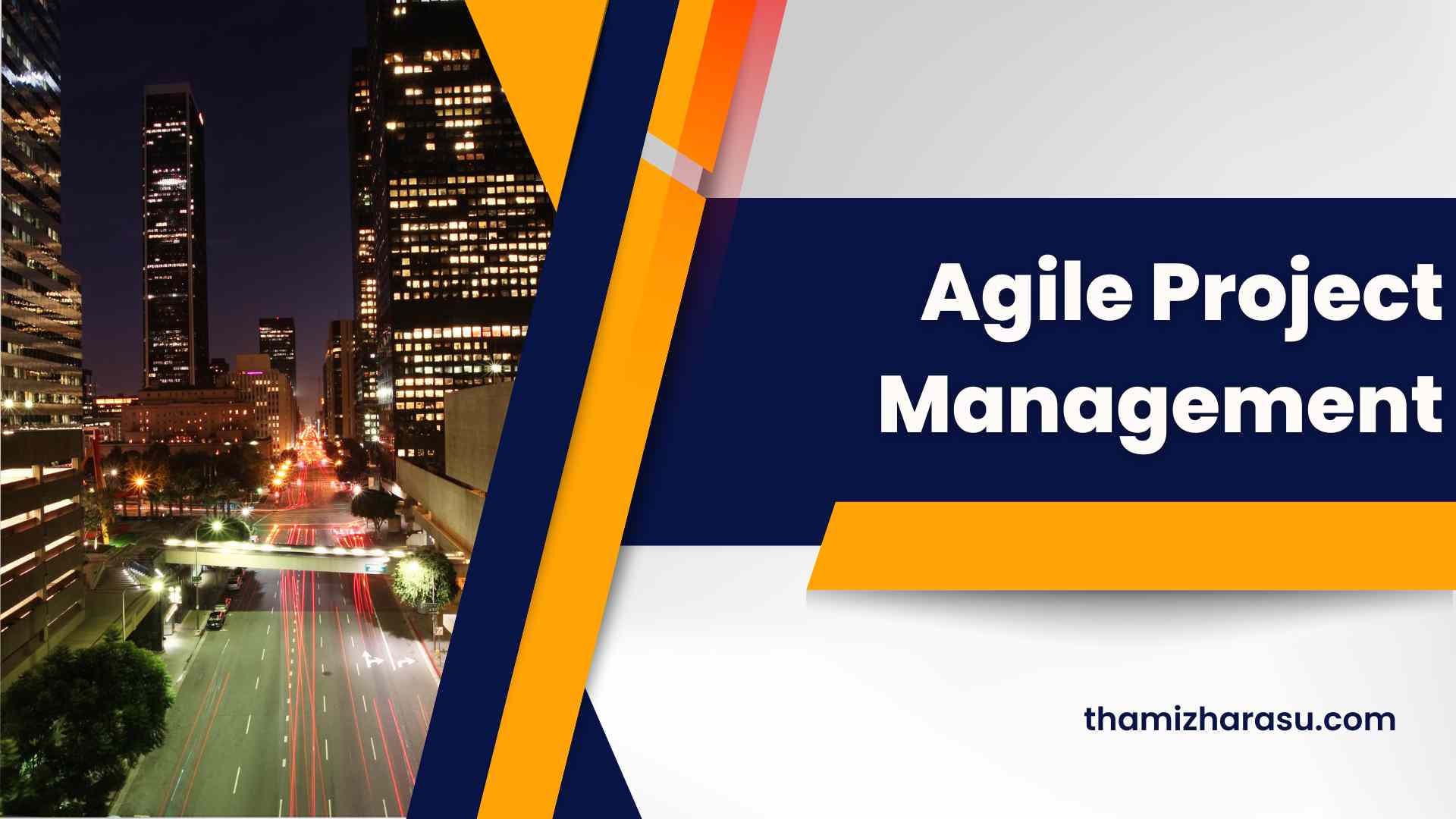 Agile Project Management