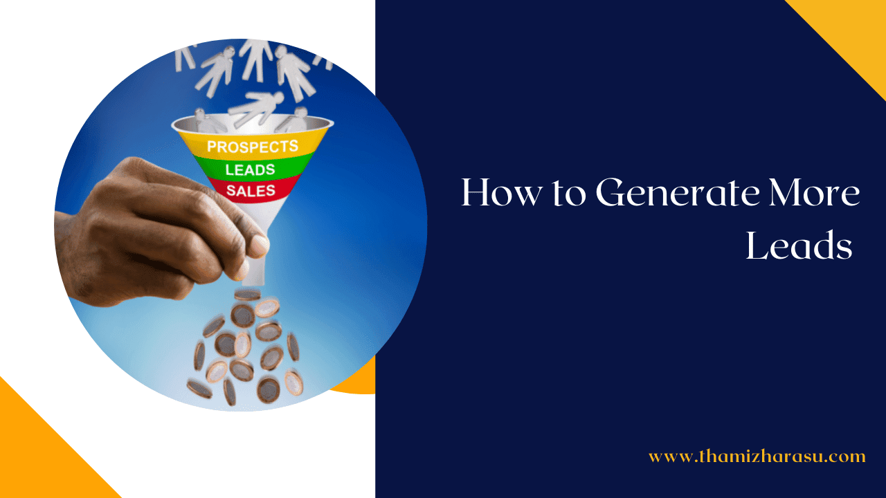 generate more leads for business
