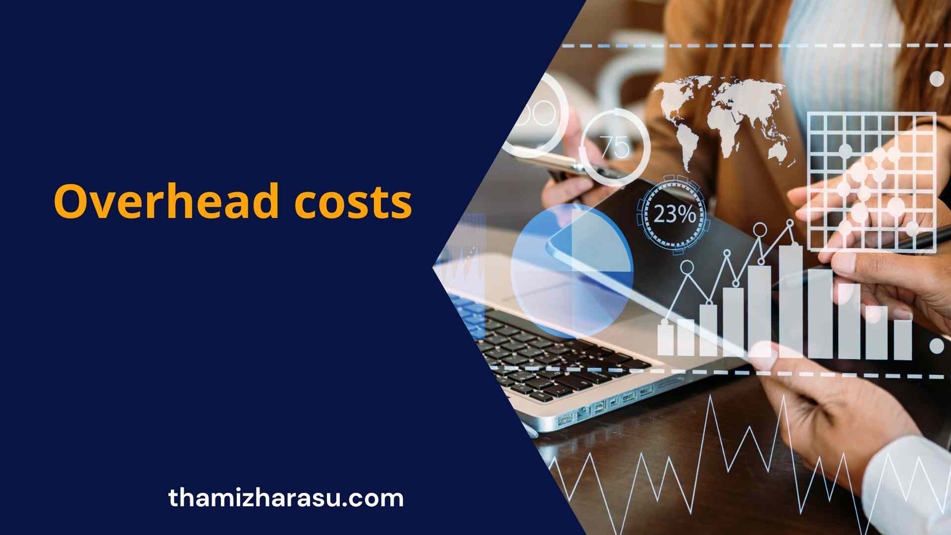 Overhead costs