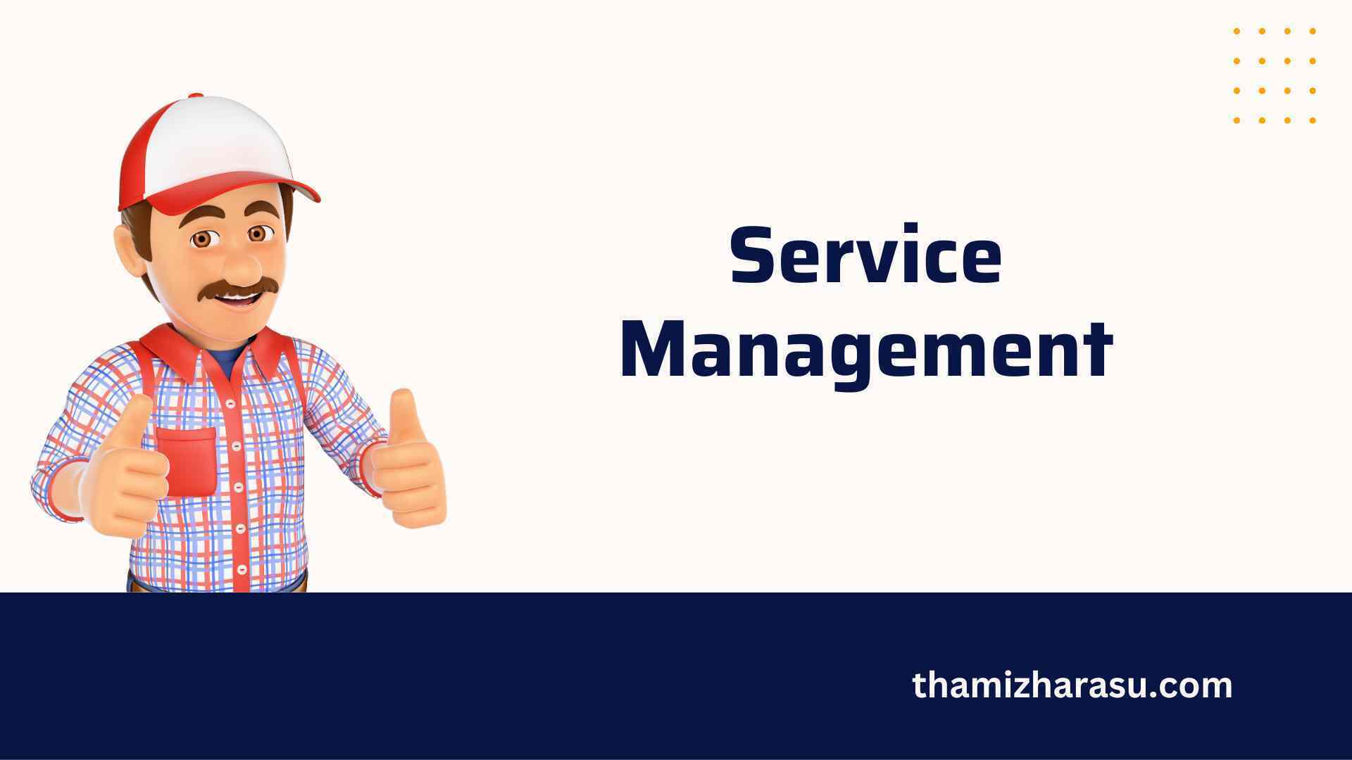 Service Management