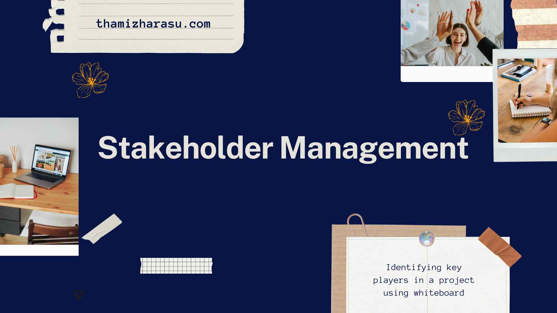 Stakeholder Management