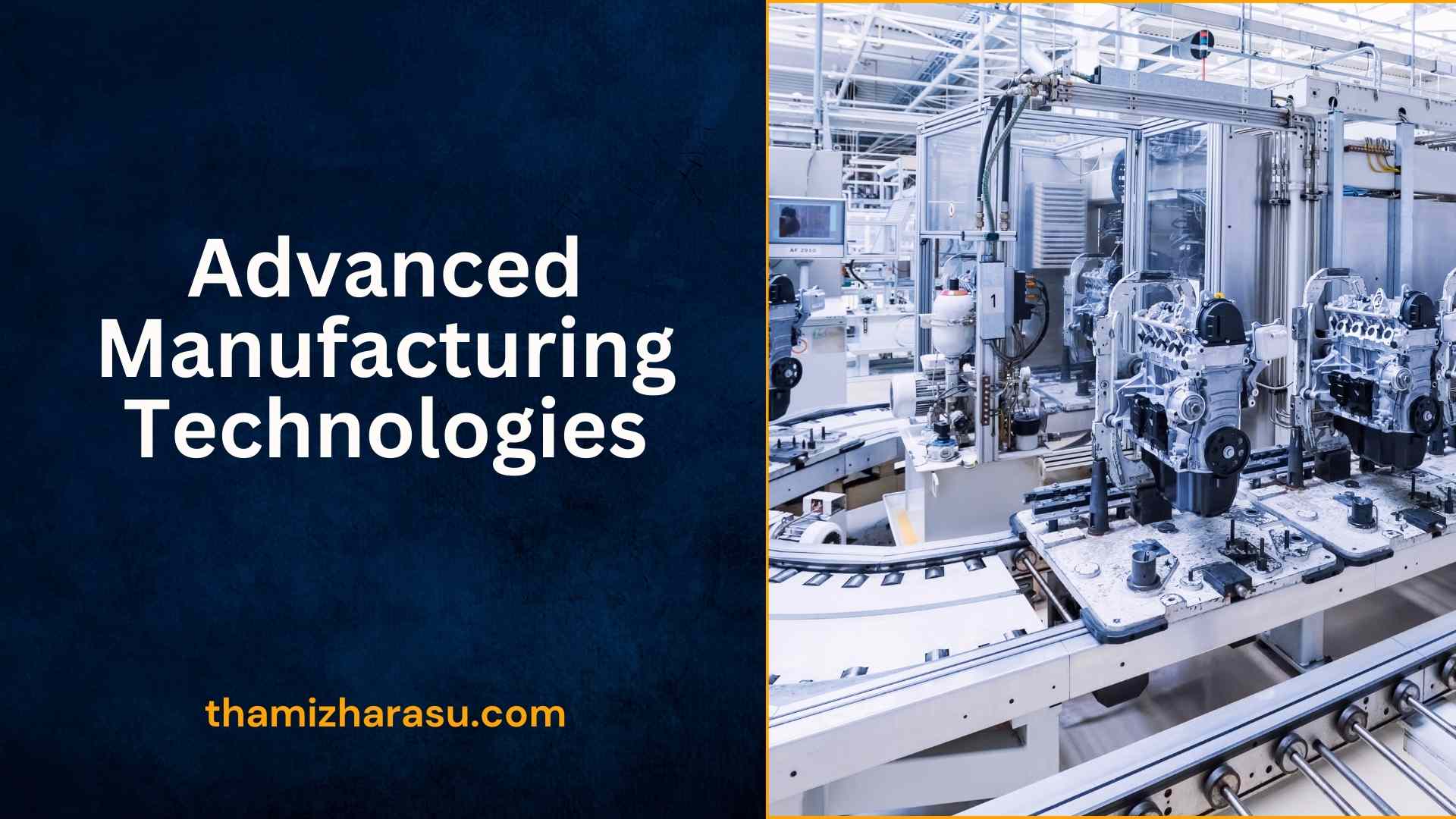 advanced manufacturing technologies