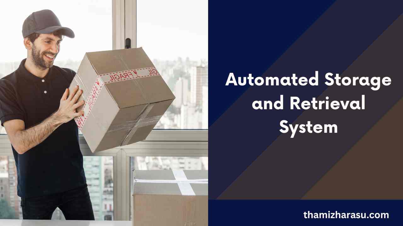 automated storage and retrieval system