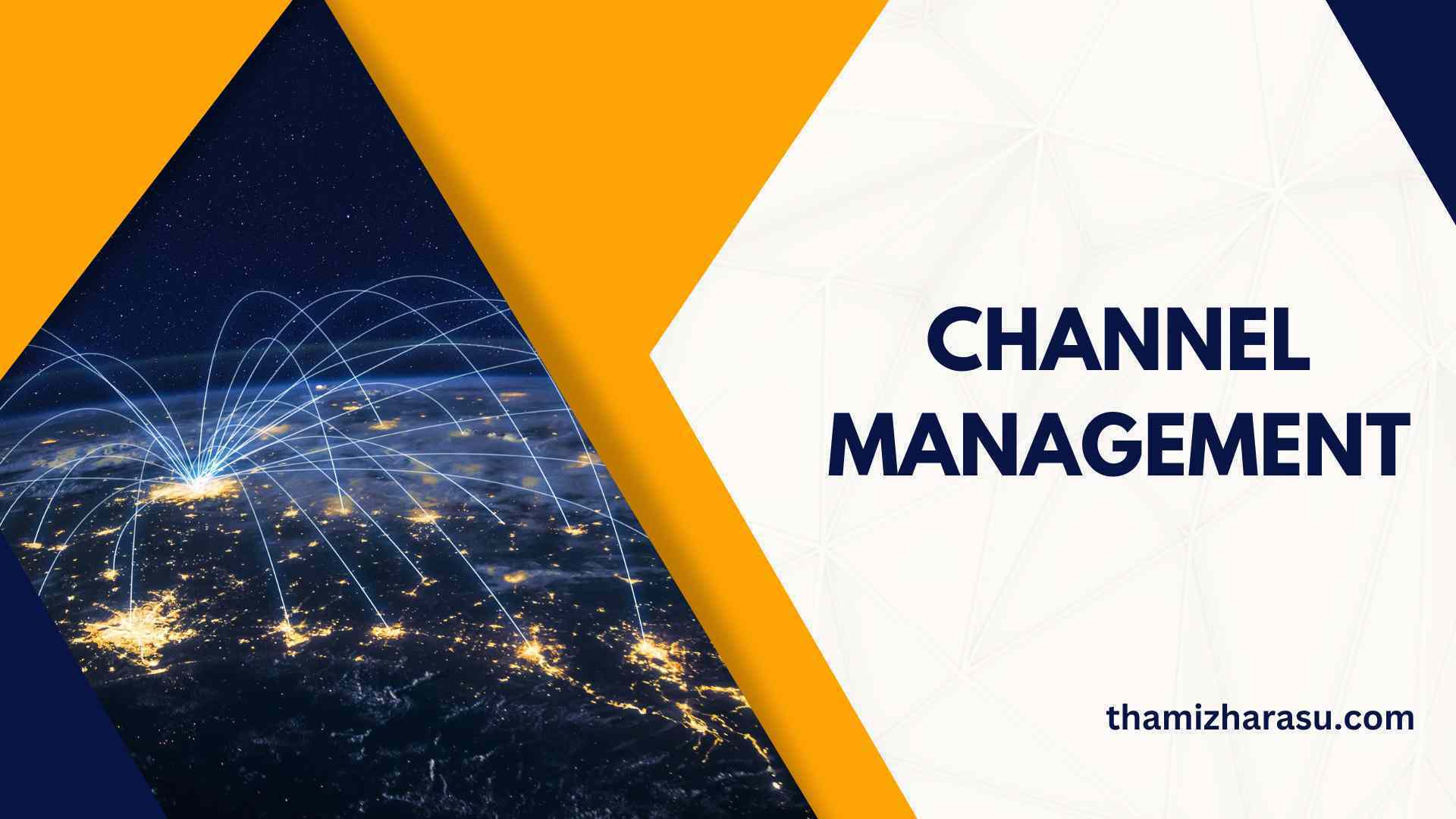 channel management