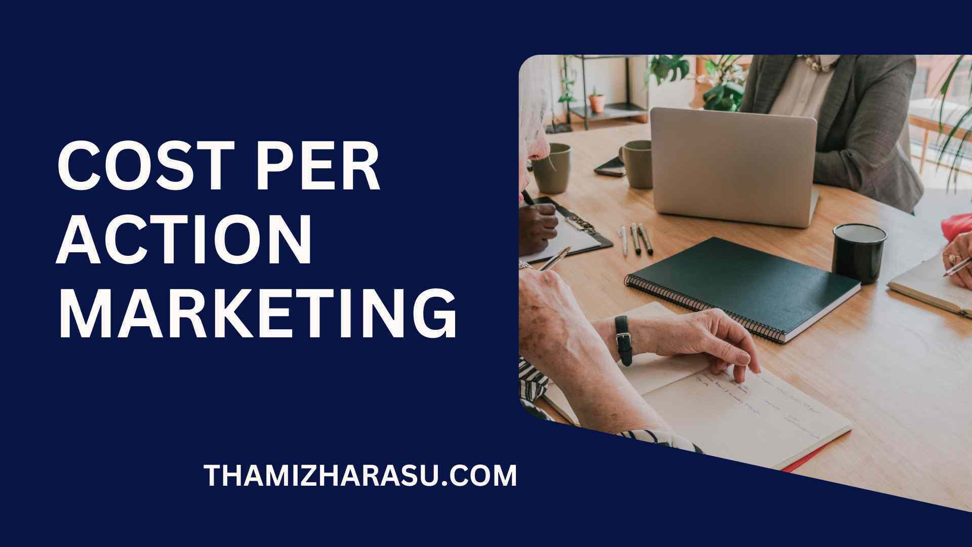 cost per action marketing