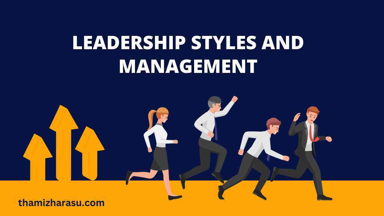 leadership styles and management