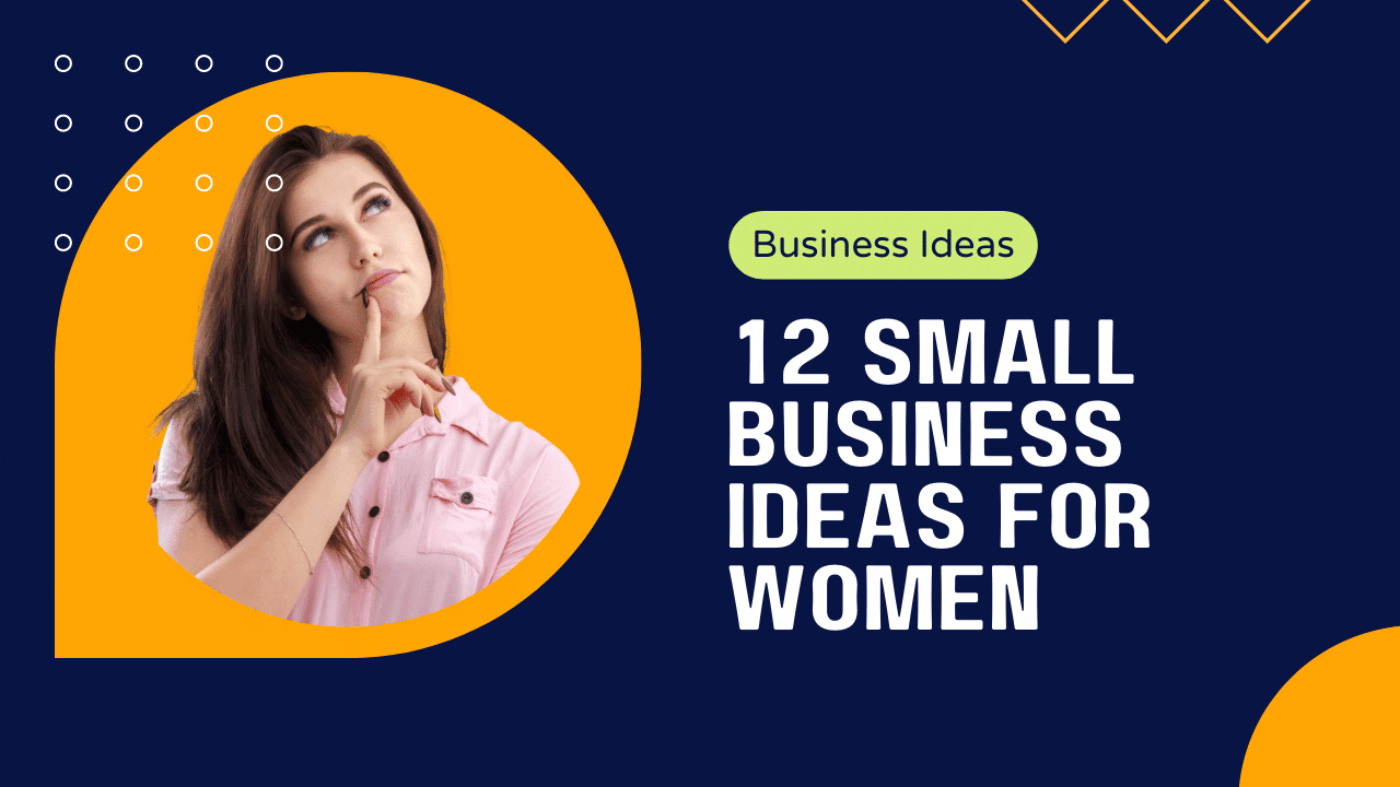small business ideas for women