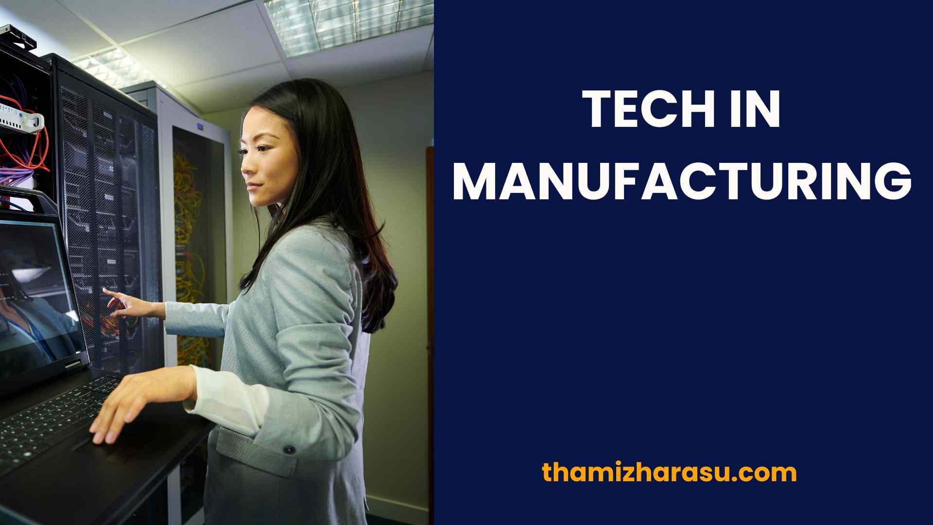 tech in manufacturing