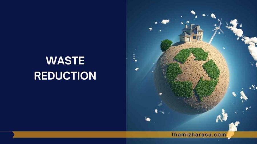 waste reduction Effective Strategies for Waste Reduction